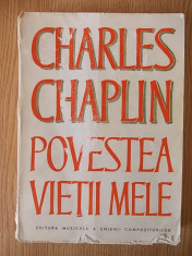 POVESTEA VIETII MELE- CHARLES CHAPLIN foto