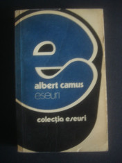 ALBERT CAMUS - ESEURI * COLECTIA ESEURI foto