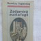 Zadarnica e arta fugii-Dumitru Tepeneag