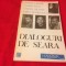 Pr. Galeriu, A. Pleșu, S. Dumitrescu și G.Liiceanu, DIALOGURI DE SEARĂ