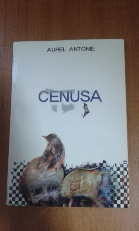 19873 AUREL ANTONIE - CENUSA | arhiva Okazii.ro