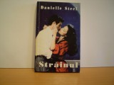 DANIELLE STEEL - STRAINUL - ROMAN DE DRAGOSTE SI AVENTURA- BESTSELLER, Alta editura