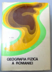 GEOGRAFIA FIZICA A ROMANIEI , 1973 foto