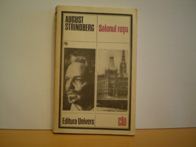 AUGUST STRINDBERG-SALONUL ROSU- FRESCA A SOCITATII SUEDEZE DE LA FINELE SEC XIX foto