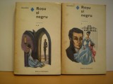 STENDHAL - ROSU SI NEGRU - 2 VOL.- ROMAN DE DRAGOSTE - EDITURA EMINESCU - 1970