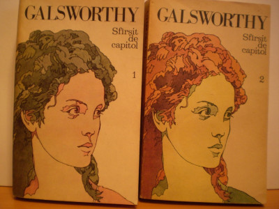 JOHN GALSWORTHY - SFIRSIT DE CAPITOL- 2 VOLUME CONTININD 3 CARTI - foto