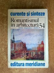 M. Margineanu-Carstoiu - Romantismul in arhitectura foto