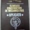 ELEMENTE CONSTRUCTIVE DE MECANICA FINA,APLICATII-TRAIAN DEMIAN