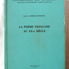 "LA POESIE FRANCAISE AU XX-e SIECLE", Cornelia Bejenaru, 1974. Curs litografiat