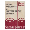 Mircea Herivan - Noua mitologie a universurilor deschise