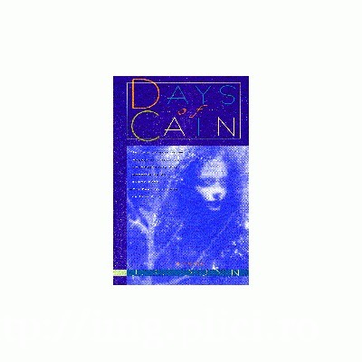 J. R. Dunn - Days of Cain