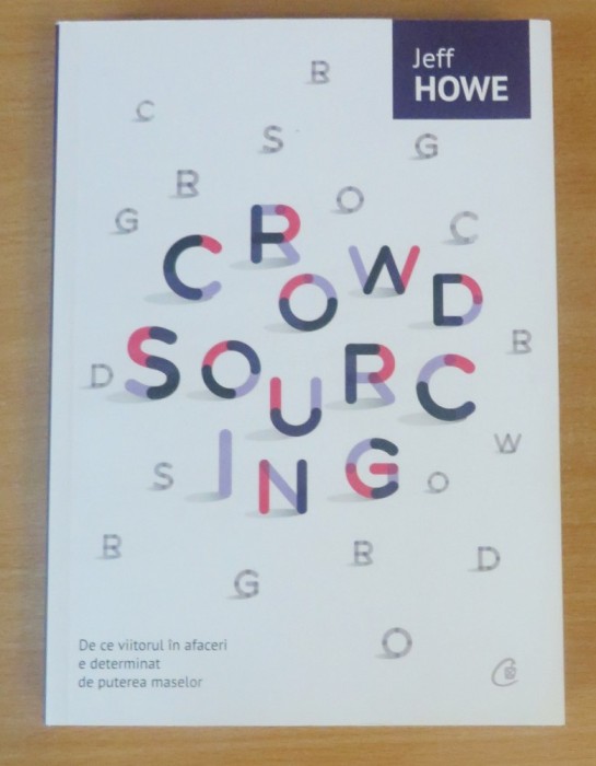 Crowdsourcing - Jeff Howe