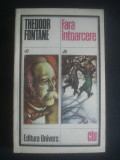 THEODOR FONTANE - FARA INTOARCERE, 1977