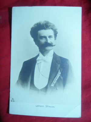 Ilustrata - Personalitati - Johann Strauss -Compozitor-inc.sec.XX foto