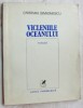 CRISTIAN SIMIONESCU - VICLENIILE OCEANULUI (VERSURI) [editia princeps, 1980]