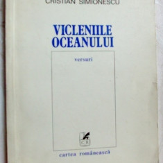 CRISTIAN SIMIONESCU - VICLENIILE OCEANULUI (VERSURI) [editia princeps, 1980]