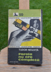 Carte - Parola nu era completa - Tudor Negoita ( Colectia: Sfinx Nr. 59 ) #260 foto