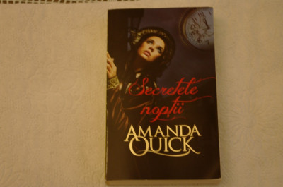 Secretele noptii - Amanda Quick - Litera - 2014 foto