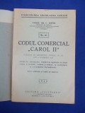 CONST. GR. C. ZOTTA - CODUL COMERCIAL &#039;&#039;CAROL II&quot; - 1939