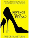 Revenge Wears Prada: The Devil Returns - by Laureen Weisberger, Alta editura, A.S.A. Harrison