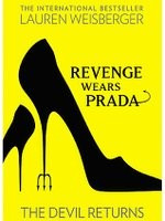 Revenge Wears Prada: The Devil Returns - by Laureen Weisberger
