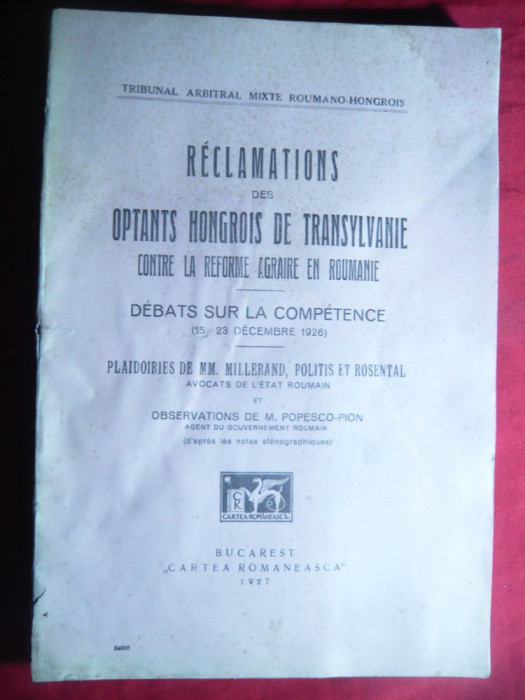 TribunalMixt Romano-Ungar- Reclamatii unguri- impotriva Reformei agrare 1927Roma