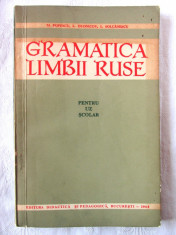 &amp;quot;GRAMATICA LIMBII RUSE pentru uz scolar&amp;quot;, M. Popescu, L. Dudnicov, 1964 foto