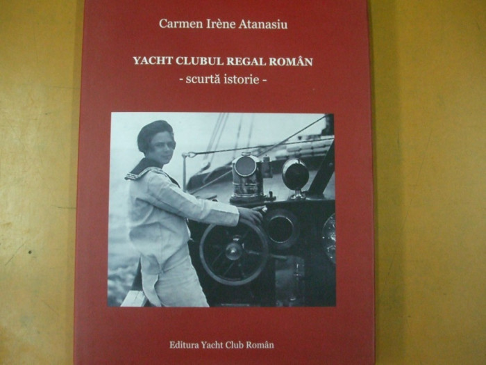 Atanasiu - Yacht Clubul Regal Roman 100 ill. yachting Mamaia Eforie Constanta