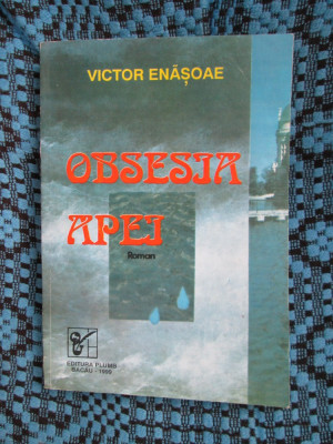 Victor ENASOAE - OBSESIA APEI (1999 - CU AUTOGRAF, CA NOUA!!!) foto