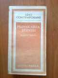 W4 Provocarea Stiintei - Solomon Marcus