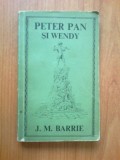 Z2 Peter Pan si Wendy - J.M. Barrie/ ilustratii F.D. Bedford