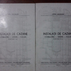 Instalatii de cazane 2 vol. - Cornel Ungureanu / C64P