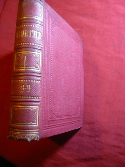 Goethe - Opere Complete vol.3-4 ,in limba germana 1840- Ed. Stuttgart, Turbingen