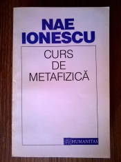 Nae Ionescu - Curs de metafizica foto