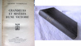 Carte veche: &quot;GRANDEURS ET MISERES D&#039;UNE VICTOIRE&quot;, Georges Clemenceau, 1930, Alta editura