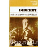 Denis Diderot - Scrisori catre Sophie Volland