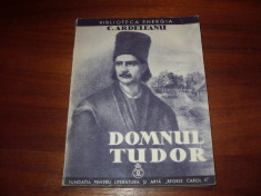 DOMNUL TUDOR ( 1937, rara ) * foto