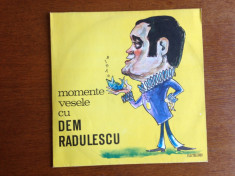 Momente vesele cu Dem Radulescu - vinil foto