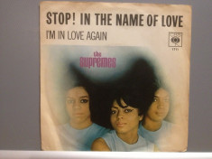 THE SUPREMES - STOP! IN THE NAME OF..(1970/CBS/RFG) - VINIL/&amp;quot;7 Single/Impecabil foto