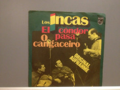 LOS INCAS - EL CONDOR PASA....(1976/PHILIPS/GERMANY) - VINIL/&amp;quot;7 Single/Impecabil foto