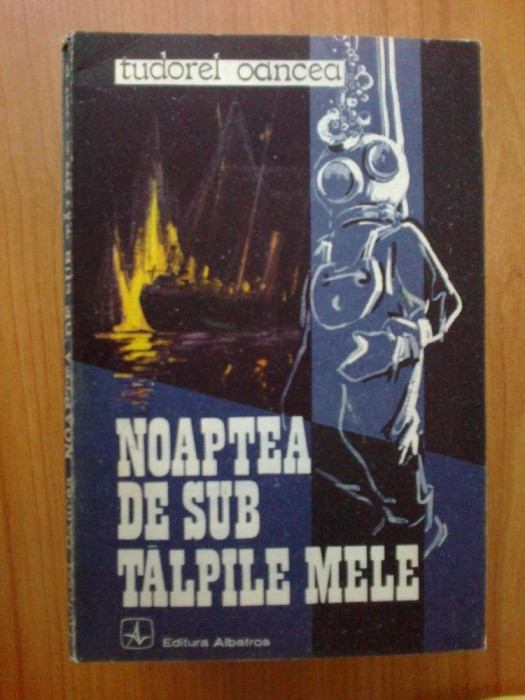 n2 Noaptea De Sub Talpile Mele - Tudorel Oancea