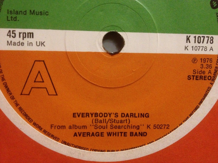 AVERAGE WHITE BAND - EVERYBODY&#039;S..(1976/ATLANTIC/UK) - VINIL/&quot;7 Single/Impecabil