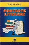 PORTRETE LITERARE - Stefan Cucu