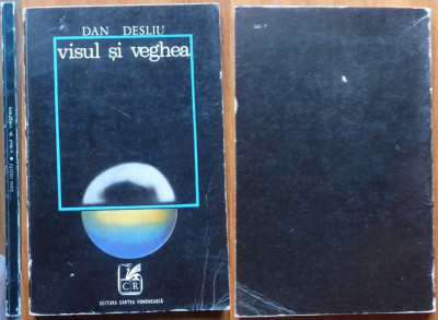 Dan Desliu , Visul si veghea , 1972 , ed. 1 cu autograf si poezie catre Albala foto