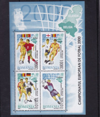 ROMANIA 2000 LP 1517 a CAMPIONATUL EUROPEAN DE FOTBAL BLOC MNH foto