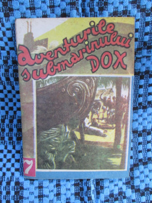 AVENTURILE SUBMARINULUI DOX nr. 7. PRINTRE VANATORII DE CAPETE (1992) foto