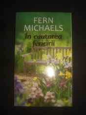 FERN MICHAELS - IN CAUTAREA FERICIRII foto