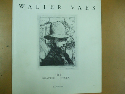 Walter Waes 101 gravuri catalog expozitie Bucuresti 1997 muzeul national arta foto