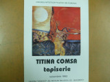 Titina Comsa tapiserie pliant expozitie 1993 Orizont Bucuresti