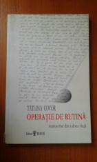 8737 TATIANA COVOR - OPERATIE DE RUTINA foto